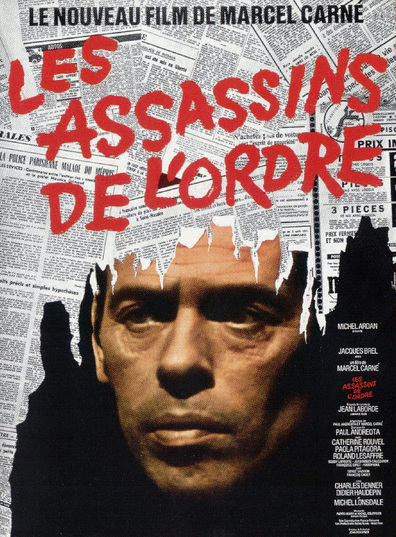Les assassins de l'ordre is the best movie in Francoise Giret filmography.
