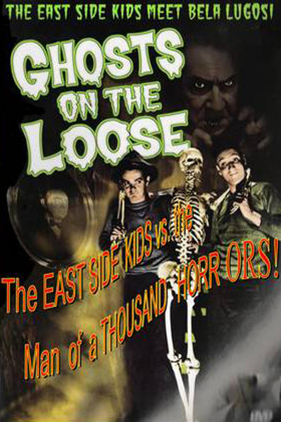 Ghosts on the Loose is the best movie in Huntz Hall filmography.