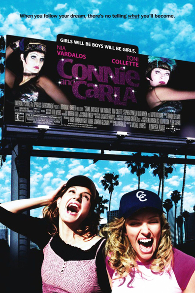Connie and Carla is the best movie in Nia Vardalos filmography.