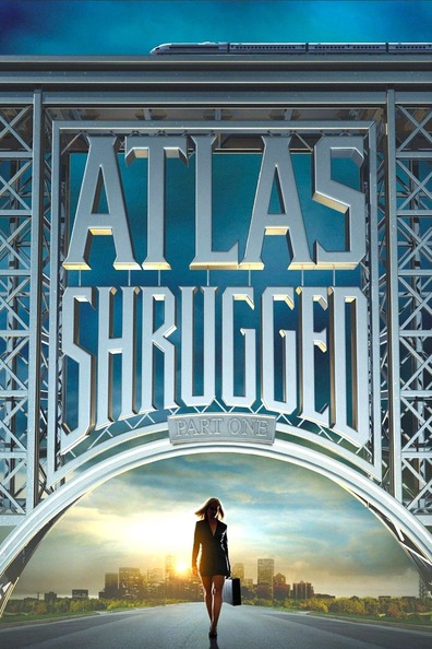 Atlas Shrugged: Part I is the best movie in Paul Johansson filmography.