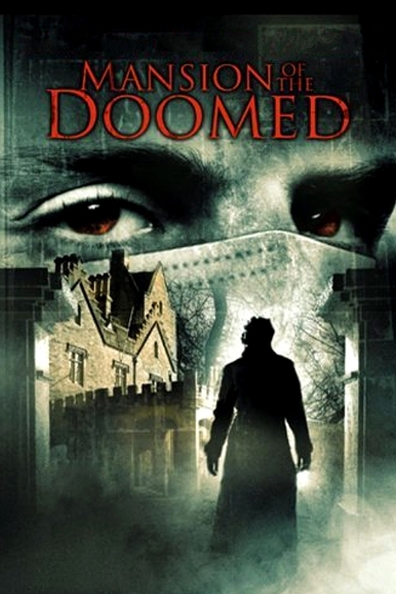 Mansion of the Doomed is the best movie in JoJo D\'Amore filmography.