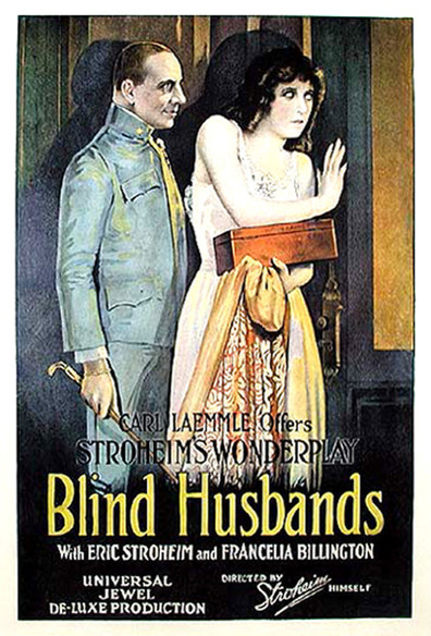 Blind Husbands is the best movie in Erich von Stroheim filmography.