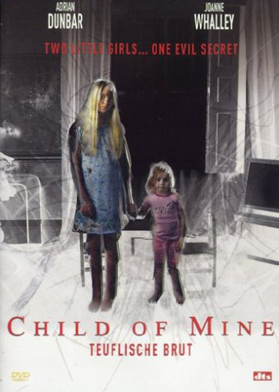 Child of Mine is the best movie in Stacey Zurburg filmography.