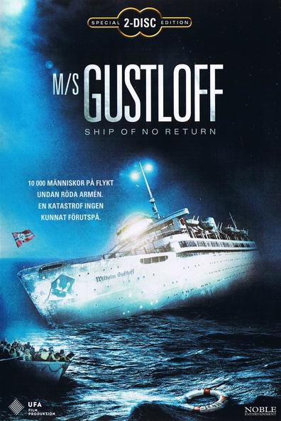 Die Gustloff is the best movie in Francis Fulton-Smith filmography.