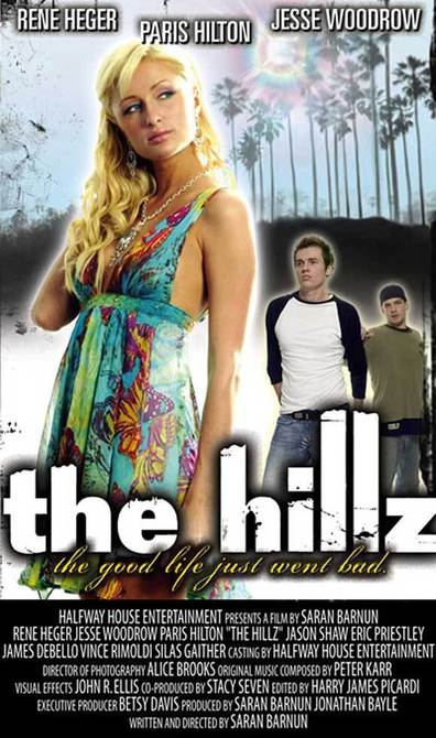 The Hillz is the best movie in Paris Hilton filmography.