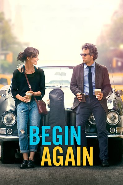Begin again is the best movie in Andrew Sellon filmography.