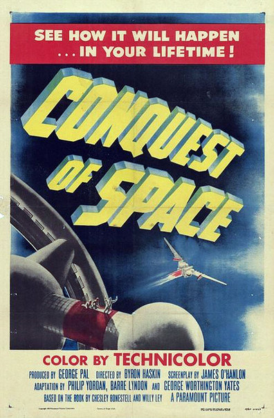 Conquest of Space is the best movie in Walter Brooke filmography.