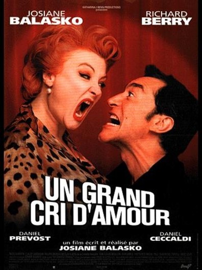 Un grand cri d'amour is the best movie in Nicolas Silberg filmography.