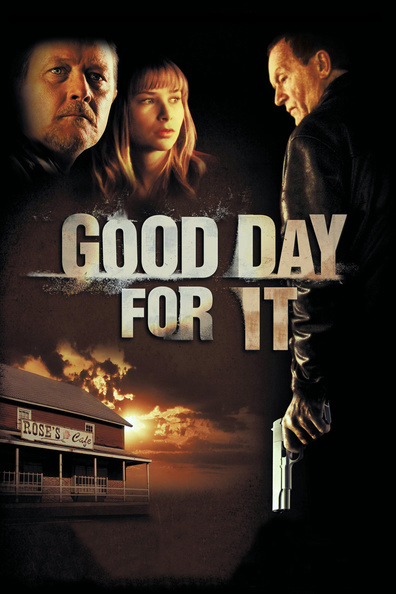 Good Day for It is the best movie in Djared Akosta filmography.