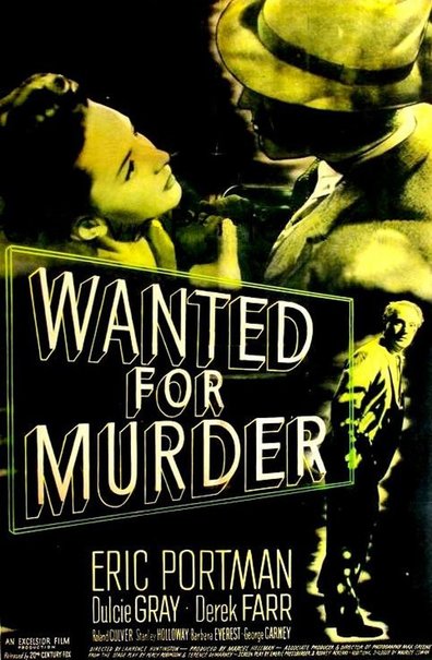 Wanted for Murder is the best movie in Bill Shine filmography.