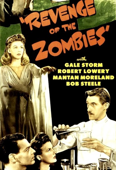 Revenge of the Zombies is the best movie in Gale Storm filmography.