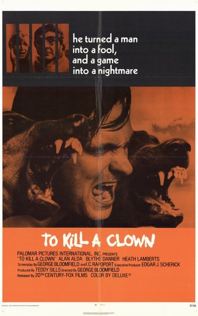 To Kill a Clown is the best movie in Eric Clavering filmography.