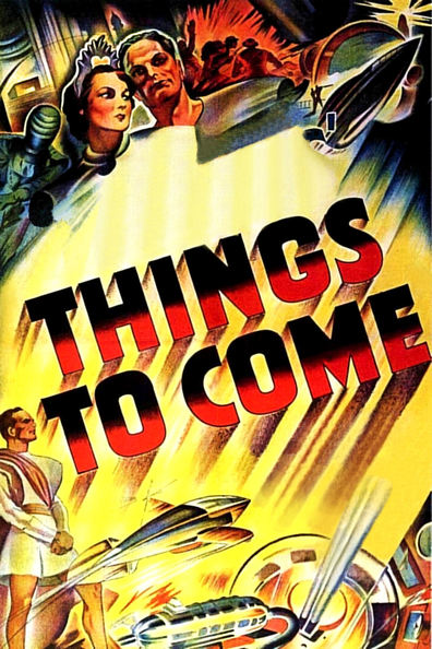 Things to Come is the best movie in Pearl Argyle filmography.
