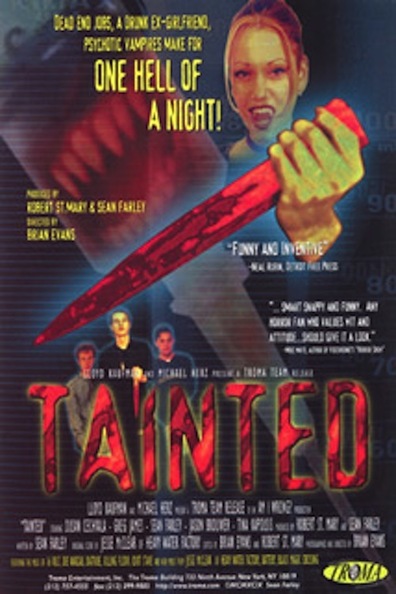 Tainted is the best movie in Dean Chekvala filmography.