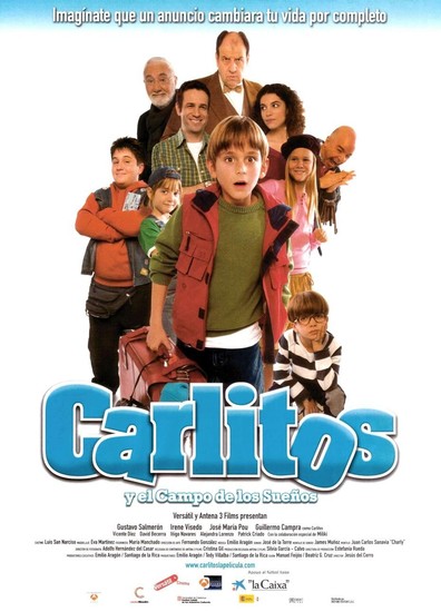 Carlitos y el campo de los suenos is the best movie in Gilermo Kampra filmography.