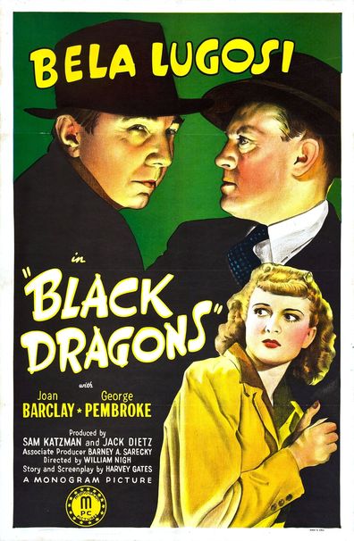 Black Dragons is the best movie in Edward Peil Sr. filmography.
