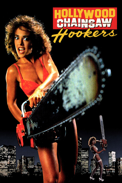 Hollywood Chainsaw Hookers is the best movie in Sandy Palm filmography.