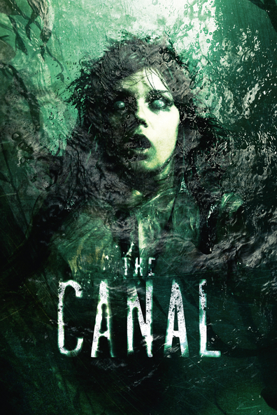 The Canal is the best movie in Kelly Byrne filmography.