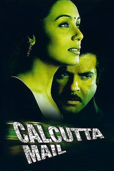 Calcutta Mail is the best movie in Tarun Shukla filmography.