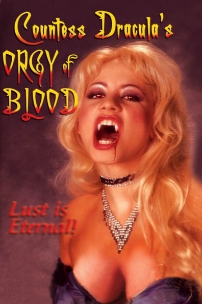 Countess Dracula's Orgy of Blood is the best movie in Jana Thompson filmography.