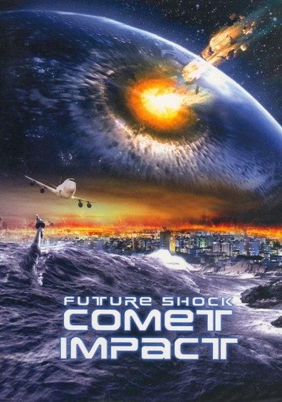 Comet Impact is the best movie in Rowena King filmography.