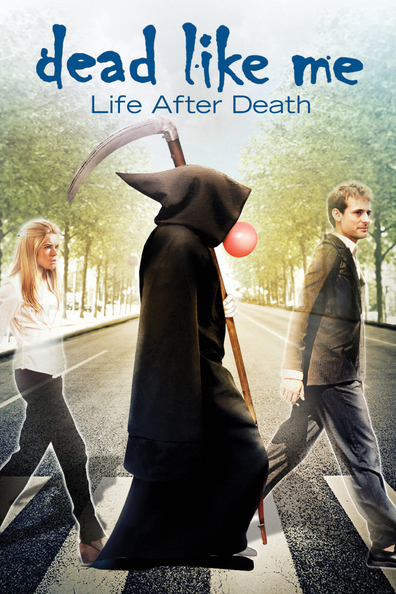 Dead Like Me: Life After Death is the best movie in Djeyd Karpenter filmography.