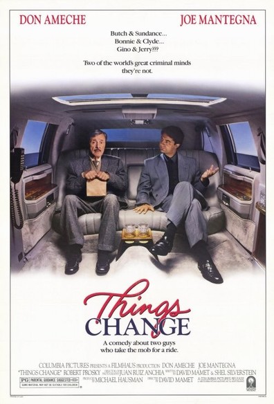 Things Change is the best movie in Mike Nussbaum filmography.