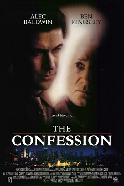 The Confession is the best movie in Mark Ethan filmography.