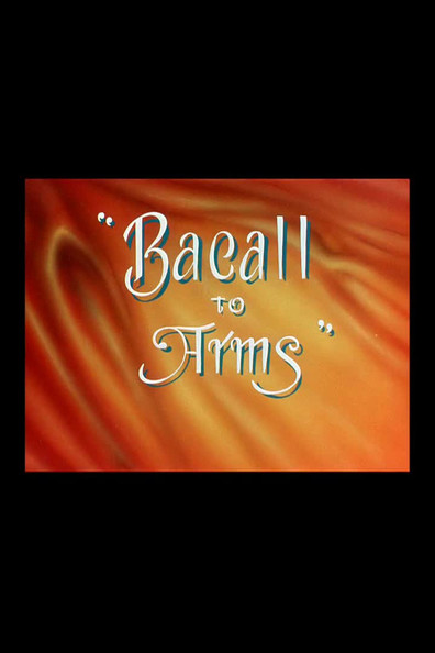 Bacall to Arms is the best movie in Robert C. Bruce filmography.