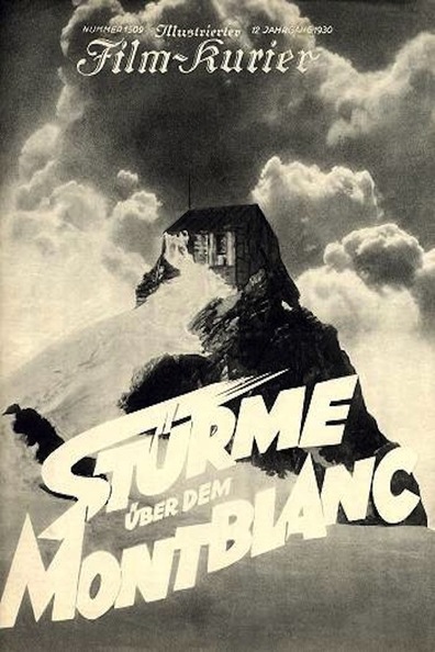 Sturme uber dem Mont Blanc is the best movie in Friedrich KayBler filmography.