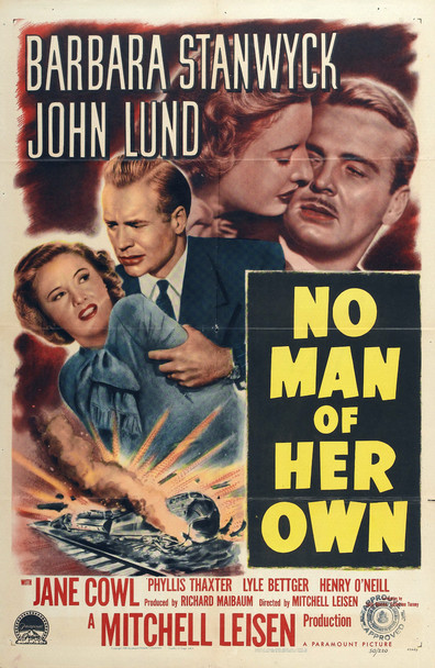 No Man of Her Own is the best movie in Phyllis Thaxter filmography.