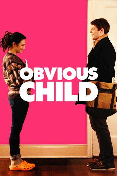 Obvious Child is the best movie in Jenny Slate filmography.