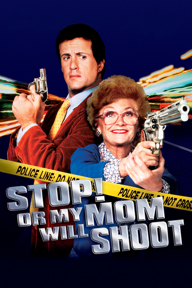 Stop! Or My Mom Will Shoot is the best movie in Rodjer Riis filmography.