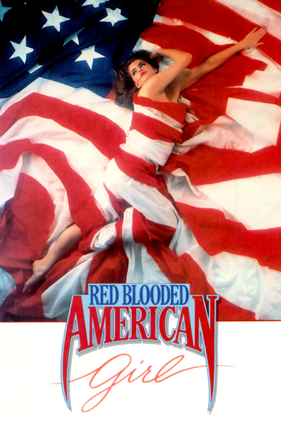 Red Blooded American Girl is the best movie in Heather Thomas filmography.