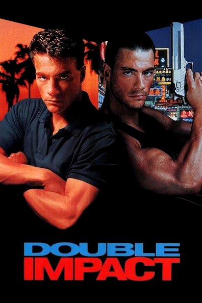 Double Impact is the best movie in Alonna Shaw filmography.