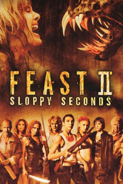Feast II: Sloppy Seconds is the best movie in Tom Gulager filmography.