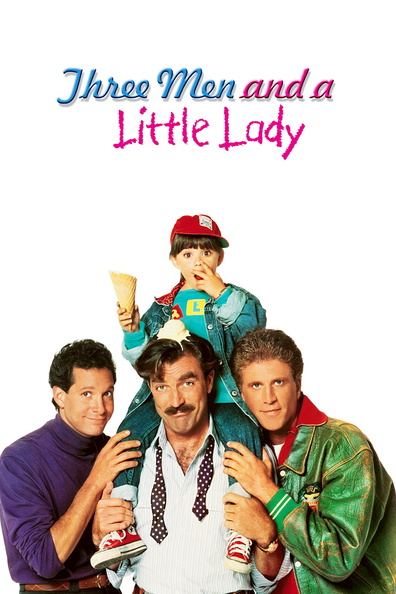 Three Men And A Little Lady is the best movie in Robin Weisman filmography.
