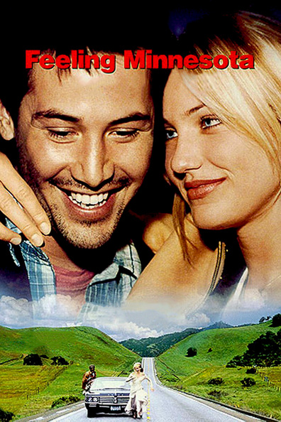 Feeling Minnesota is the best movie in Courtney Love filmography.