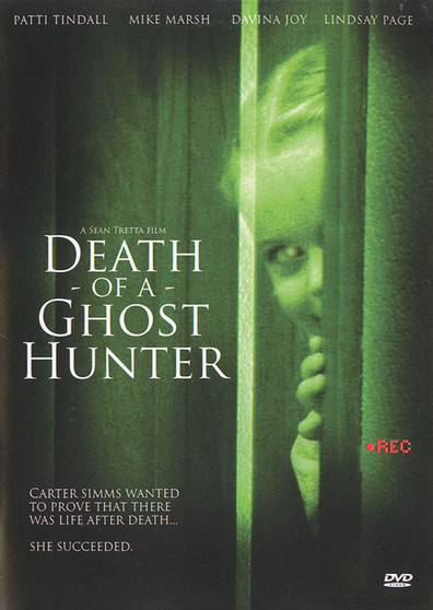 Death of a Ghost Hunter is the best movie in William McMinn filmography.