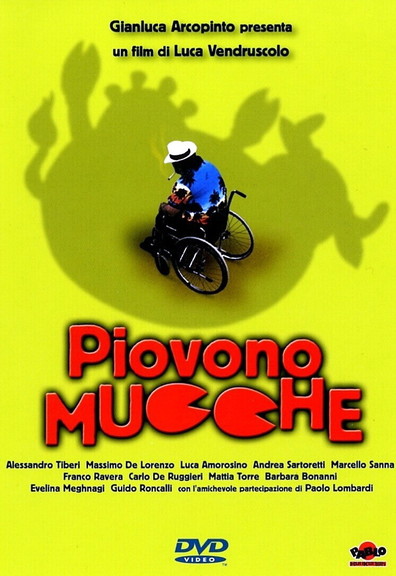Piovono mucche is the best movie in Carlo Luca De Ruggieri filmography.
