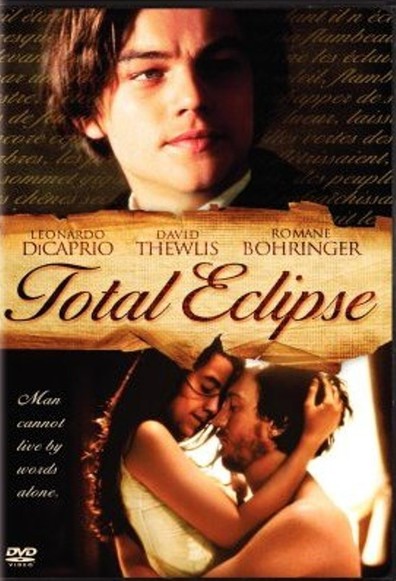 Total Eclipse is the best movie in Romane Bohringer filmography.