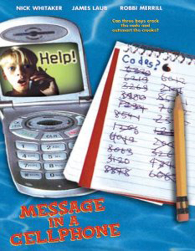 Message in a Cell Phone is the best movie in Nick Whitaker filmography.
