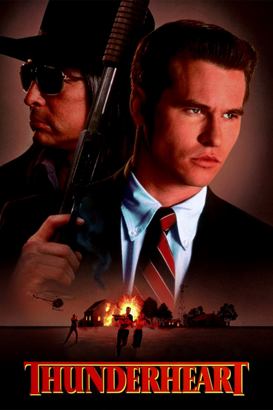 Thunderheart is the best movie in Fred Dalton Thompson filmography.