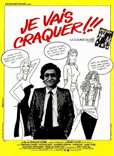 Je vais craquer!!! is the best movie in Jean-Paul Zehnacker filmography.