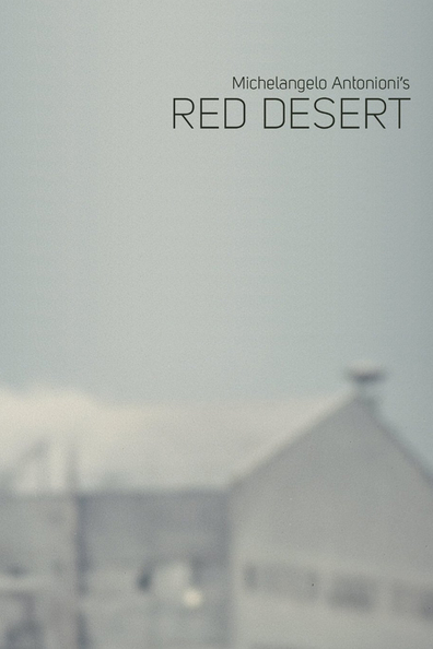 Il deserto rosso is the best movie in Xenia Valderi filmography.