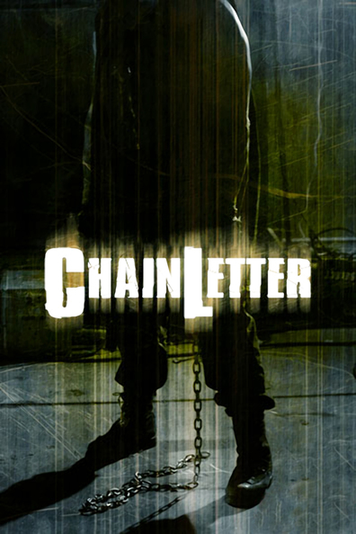 Chain Letter is the best movie in Madison Bauer filmography.