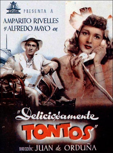 Deliciosamente tontos is the best movie in Faustino Bretano filmography.