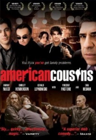 American Cousins is the best movie in Olegar Fedoro filmography.