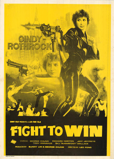 Fight to Win is the best movie in Master Hee Il Cho filmography.