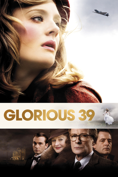 Glorious 39 is the best movie in Toby Regbo filmography.